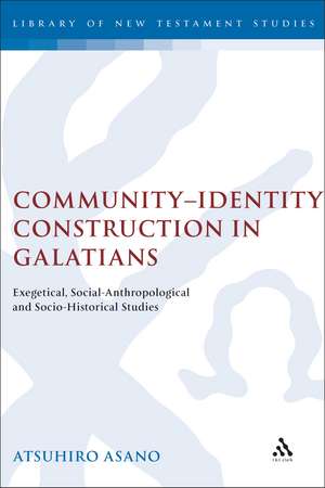 Community-Identity Construction in Galatians: Exegetical, Social-Anthropological and Socio-Historical Studies de Professor Atsuhiro Asano