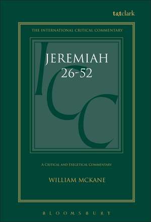 Jeremiah (ICC): Volume 2: 26-52 de William McKane