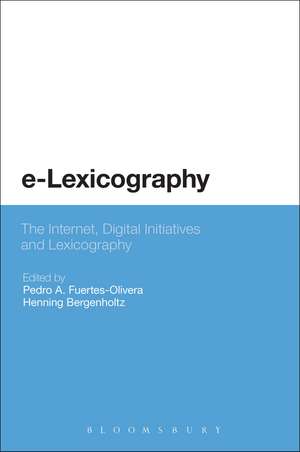 e-Lexicography: The Internet, Digital Initiatives and Lexicography de Pedro A. Fuertes-Olivera