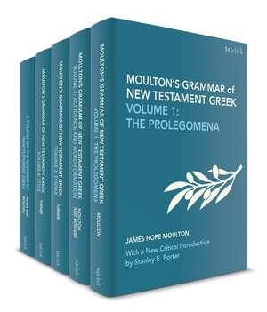 Moulton's Grammar of New Testament Greek de James Hope Moulton