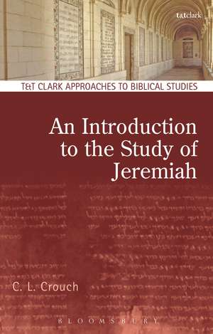 An Introduction to the Study of Jeremiah de Professor C.L. Crouch