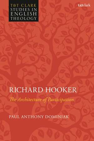 Richard Hooker: The Architecture of Participation de Revered Dr. Paul Anthony Dominiak