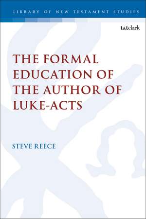 The Formal Education of the Author of Luke-Acts de Professor Steve Reece