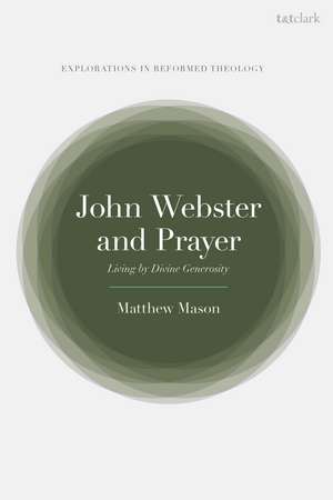 John Webster and Prayer de Matthew Mason