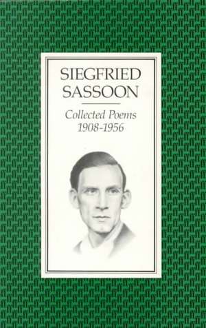 Collected Poems de Siegfried Sassoon