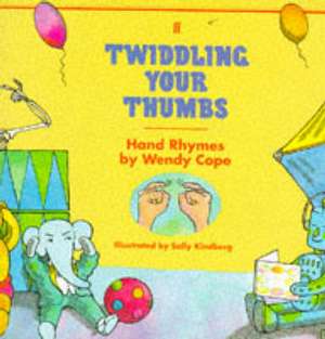 Twiddling Your Thumbs de Wendy Cope