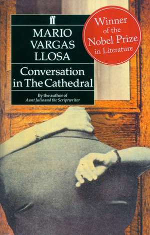 Conversation in the Cathedral de Mario Vargas Llosa