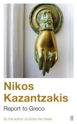 Report to Greco de Nikos Kazantzakis