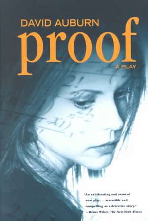 Proof: A Play de David Auburn