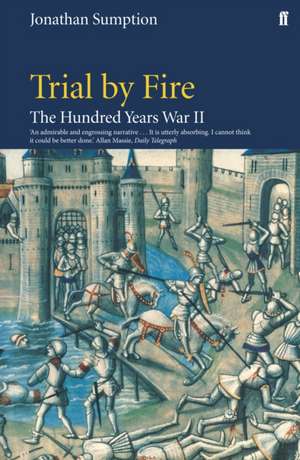 Hundred Years War Vol 2 de Jonathan Sumption