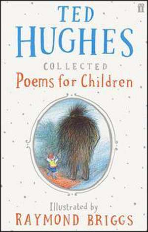 Collected Poems for Children de Ted Hughes