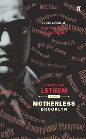 Motherless Brooklyn de Jonathan Lethem