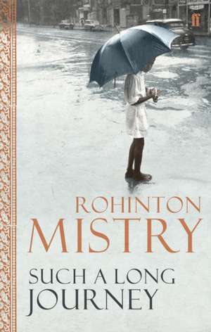 Such a Long Journey de Rohinton Mistry