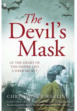 The Devil's Mask de Christopher Wakling