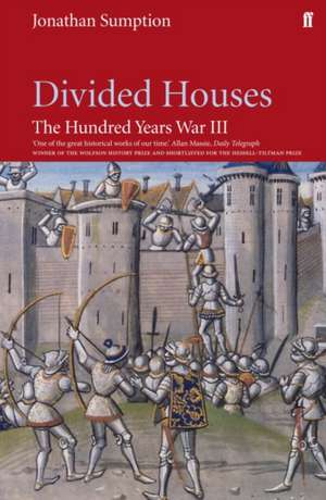 Hundred Years War Vol 3 de Jonathan Sumption