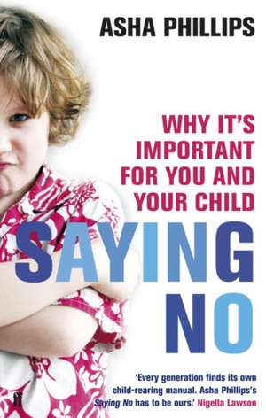 Saying No de Asha Phillips