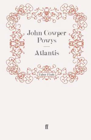 Atlantis de John Cowper Powys