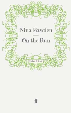 On the Run de Nina Bawden