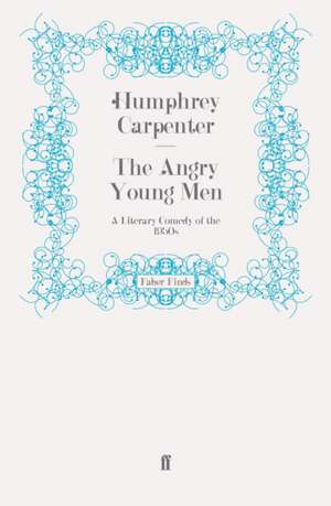 The Angry Young Men