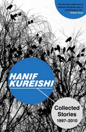 Collected Stories de Hanif Kureishi