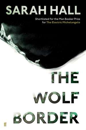 The Wolf Border de Sarah (Author) Hall