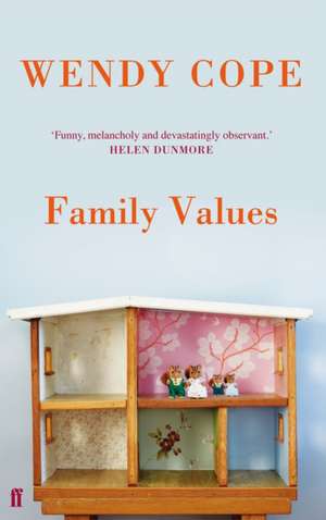 Family Values de Wendy Cope