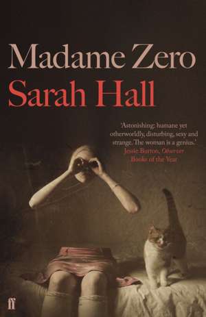 Madame Zero de Sarah Hall