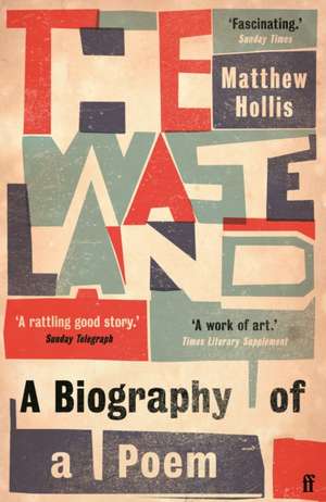 The Waste Land de Matthew Hollis