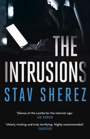 The Intrusions de Stav Sherez