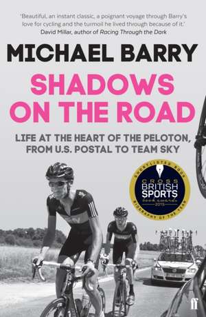 Shadows on the Road de Michael Barry