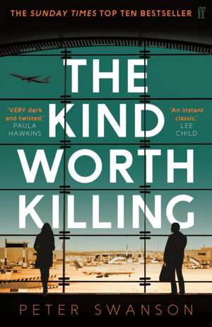 The Kind Worth Killing de Peter Swanson