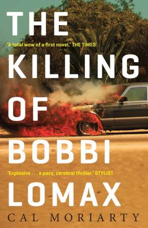 The Killing of Bobbi Lomax de Cal Moriarty