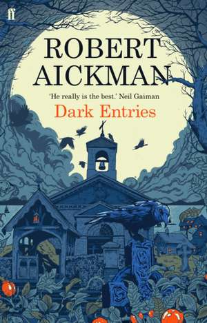 Dark Entries de Robert Aickman