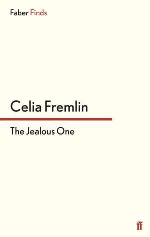 The Jealous One de Celia Fremlin