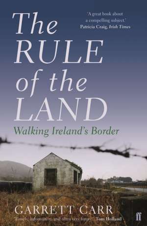 The Rule of the Land de Garrett Carr