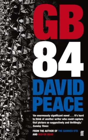 GB84 de David Peace