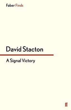 A Signal Victory de David Stacton