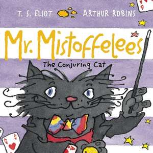 Mr Mistoffelees de T. S. Eliot