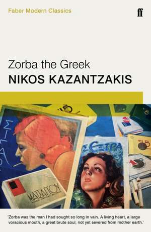 Zorba the Greek de Nikos Kazantzakis