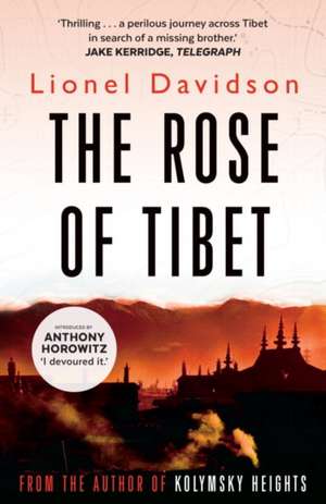 The Rose of Tibet de Lionel Davidson