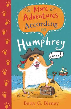 More Adventures According to Humphrey de Betty G. Birney