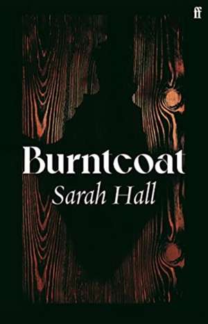 Burntcoat de Sarah (Author) Hall