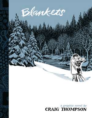 Blankets de Craig Thompson