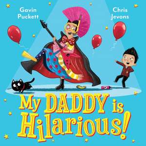 My Daddy is Hilarious de Gavin Puckett