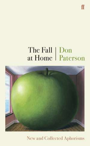 The Fall at Home de Don Paterson