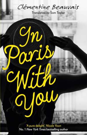 In Paris With You de Clementine Beauvais