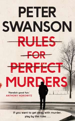 Rules for Perfect Murders de Peter Swanson