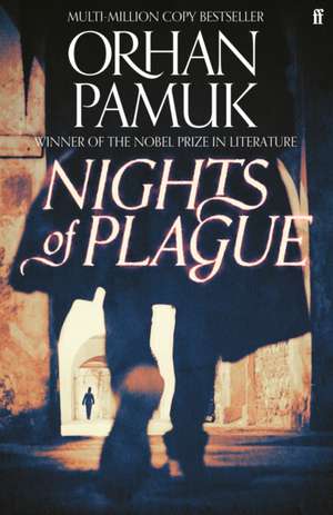 Nights of Plague de Orhan Pamuk