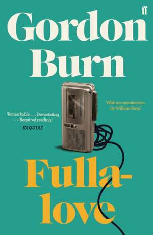 Fullalove de Gordon Burn