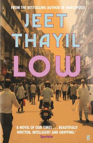 Low de Jeet Thayil